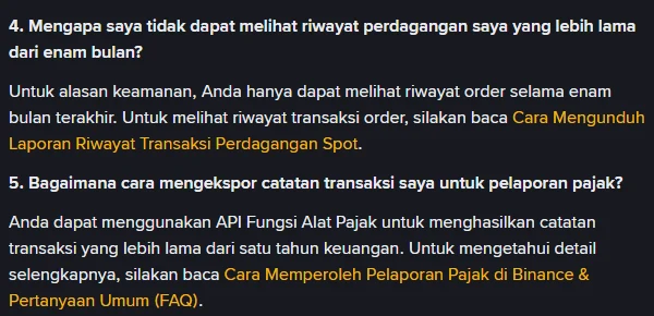 FAQ resmi Binance berbahasa Indonesia yang menjelaskan batas enam bulan untuk melihat riwayat order dan menyarankan API Fungsi Alat Pajak untuk pelaporan pajak