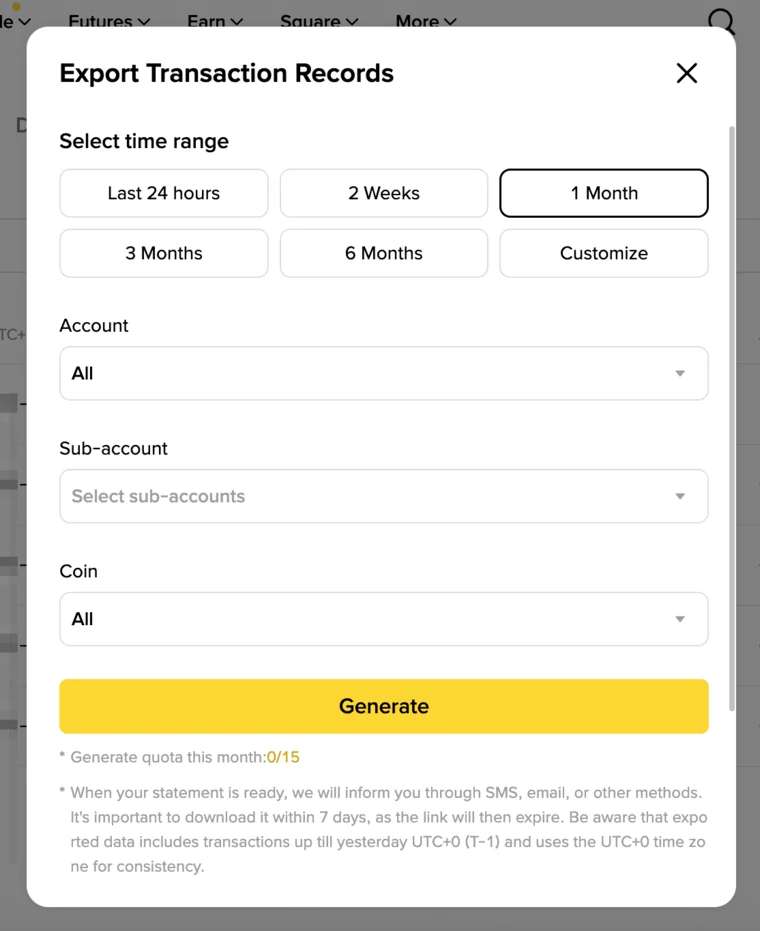 Fenêtre Export Transaction Records de Binance : plages de 24 heures à 6 mois plus Customize, sélecteurs de compte et de cryptomonnaie, bouton Generate, quota mensuel affiché 0/15 et mention du lien valable 7 jours