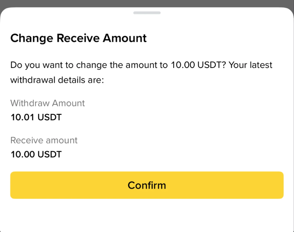Fenêtre de confirmation de l'application Binance reproduite dans le centre d'aide : Withdraw Amount 10,01 USDT et Receive amount 10,00 USDT pour un retrait réglé sur un montant reçu de 10 USDT