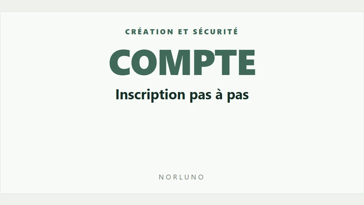 Créer un compte Binance : inscription et sécurité