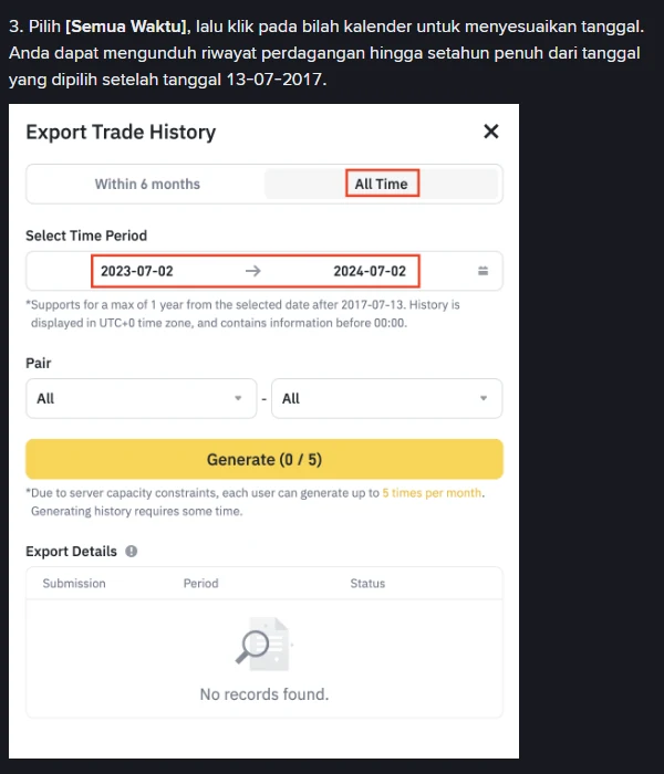 Kotak dialog Export Trade History di situs Binance dengan tab All Time aktif, rentang tanggal 2023-07-02 sampai 2024-07-02, tombol Generate (0 / 5), dan catatan batas 1 tahun serta 5 kali per bulan