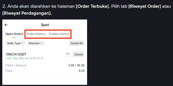 Tangkapan layar resmi Binance: halaman Spot di aplikasi dengan tab Open Orders, Order History, dan Trades History ditandai kotak merah, di bawah teks panduan berbahasa Indonesia